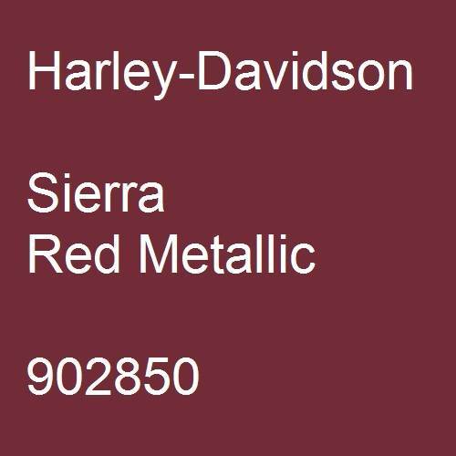 Harley-Davidson, Sierra Red Metallic, 902850.